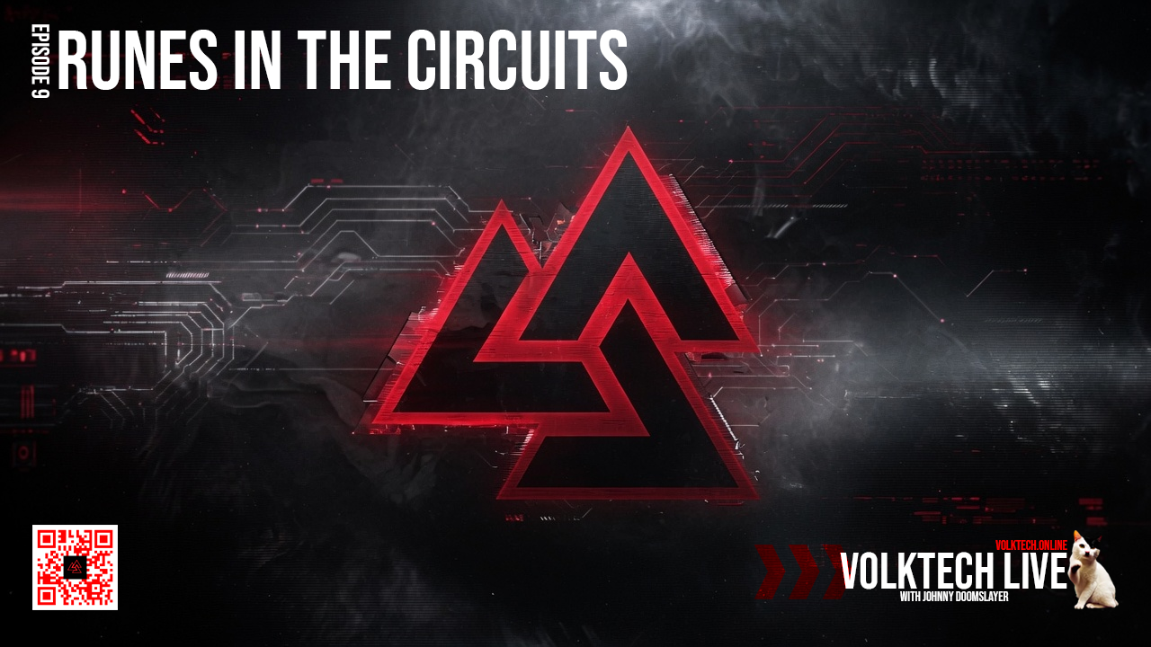 Volktech Live โ Runes in the Circuits โ Ep9